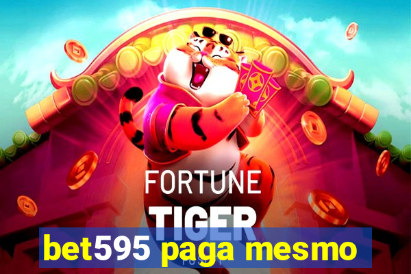 bet595 paga mesmo